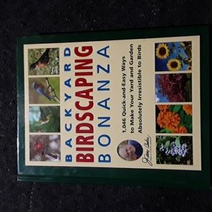 Jerry Bakers Backyard Birdscaping Bonanza